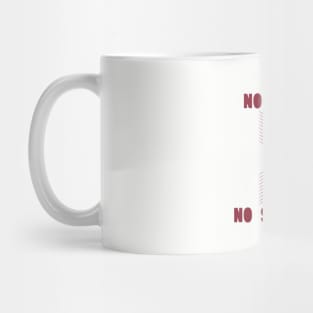 No Surprises, burgundy Mug